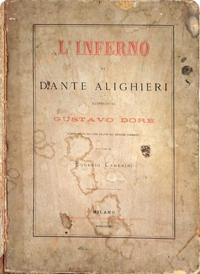 DANTE - INFERNO SONZOGNO 1868 DORÉ, KURATIERT VON EUGENIO CAMERINI
