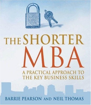 The Shorter MBA - Pearson, Barrie