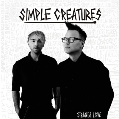 LP / VINYL  SIMPLE CREATURES    STRANGE LOVE