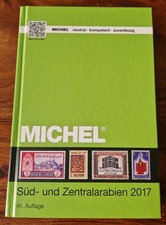 MICHEL Süd- und Zentralarabien 2017 - Übersee Band 10.2 - sehr guter Zustand!