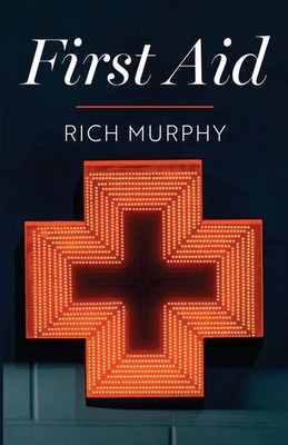 Rich Murphy | First Aid | Taschenbuch | Englisch (2023) | Resource Publications