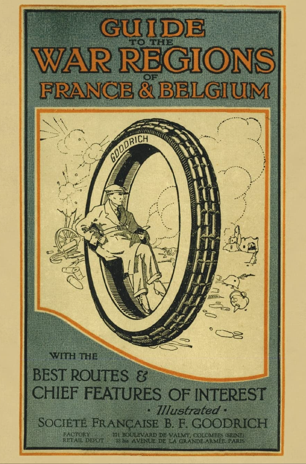 GUIDE TO THE WAR REGIONS OF FRANCE & BELGIUM With the Best Routes NEW FREE PP UK
