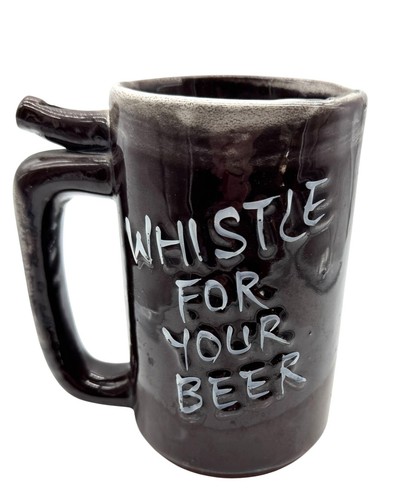 Vtg Ceramic Beer Mug "Whistle For Your Beer & Went To P Leave This Drink Alone" - Picture 2 of 6