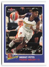 2001 Fleer Tradition WNBA #49 Bridget Pettis Phoenix Mercury