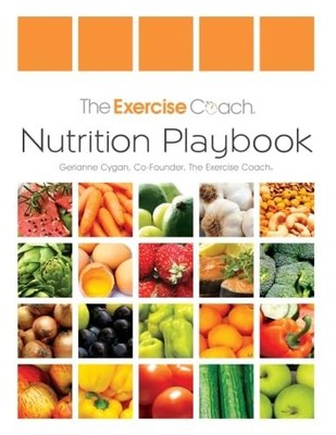 The Exercise Coach: Nutrition Playbook - paperback Cygan, Gerianne