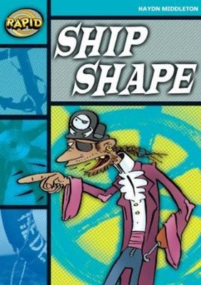 Haydn Middleton Rapid Reading: Ship Shape (Stage 3, Level 3B) (Taschenbuch)