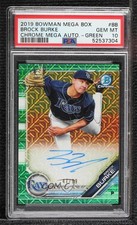 2019 Bowman Green Refractor 47/99 Brock Burke #BMA-BB PSA 10 GEM MT Auto 06z2