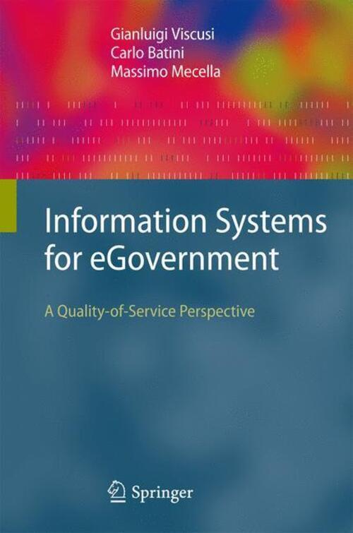 Thumbnail - Gianluigi Viscusi (u. A.) | Information Systems For Egovernment | Buch