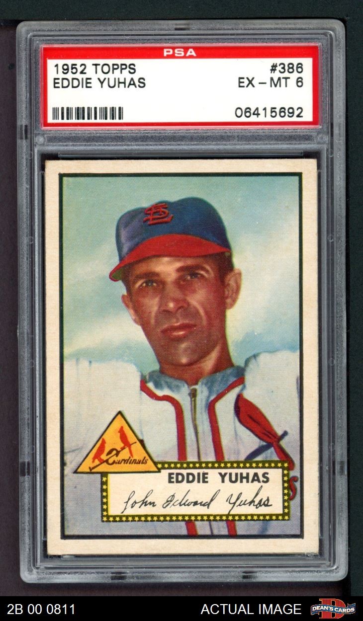 1952 Topps #386 Ed Yuhas Cardinals PSA 6 - EX/MT