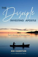 The Disciple Investing Apostle Rod Culbertson Taschenbuch Englisch 2018