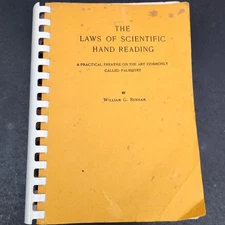 The Laws of Scientific Hand Reading a Practical Treatise On the Art of Palmistry