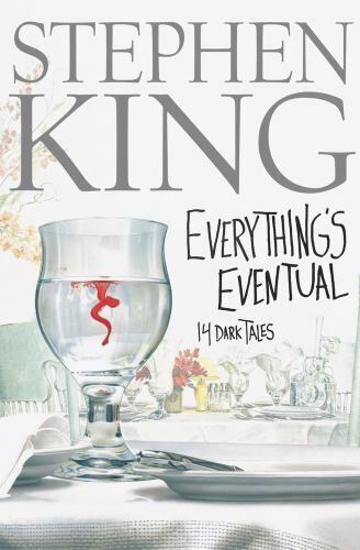 Everything's Eventual: 14 Dark Tales by King, Stephen - Picture 1 of 1