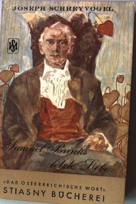 Samuel Brinks letzte Liebe. Stiasny-Bücherei 48 Schreyvogel, Joseph: