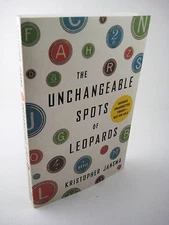 Unchangeable Spots Leopards Kristopher Jansma Uncorrected Proof 1st Edition