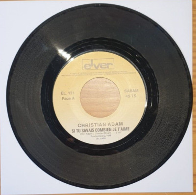 Christian Adam   Si Tu Savais Combien Je T'Aime - BE Single - 1980