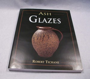 Details About Ash Glazes Softcover New Robert Tichane - 