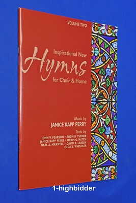 NEW Inspirational New Hymns for Choir & Home V. 2 Janice Kapp Perry Songbook LDS
