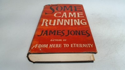 			Some Came Running, James Jones, Collins, 1959, Hardcover		