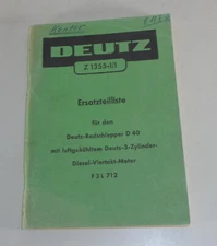 1958 Deutz Tractor D40 Parts Catalog / Parts List with F3L 712 Engine