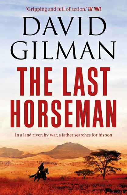 David Gilman The Last Horseman