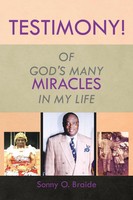 Sonny O. Braide | Testimony! | Taschenbuch | Englisch (2014) | Xlibris