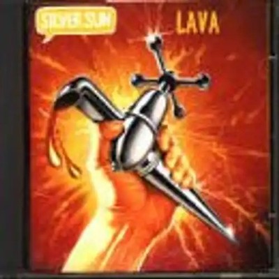 Silver Sun - *Lava*