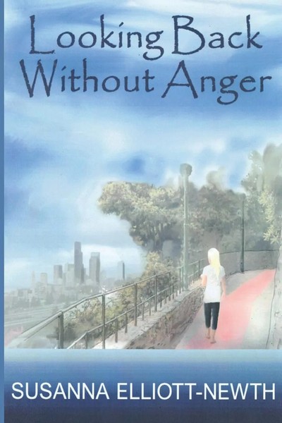 Susanna Elliott-Newth | Looking Back Without Anger | Taschenbuch | Englisch-image
