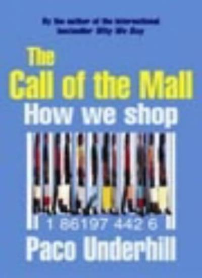 The Call of the Mall: A Walking Tour Through the Shopping Mall B