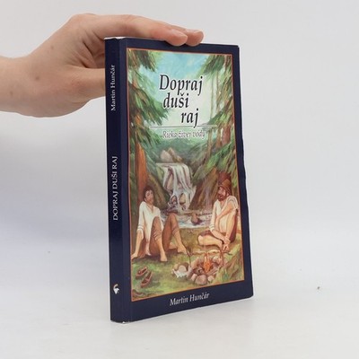 Dopraj duši raj  |  Martin Hunčár
