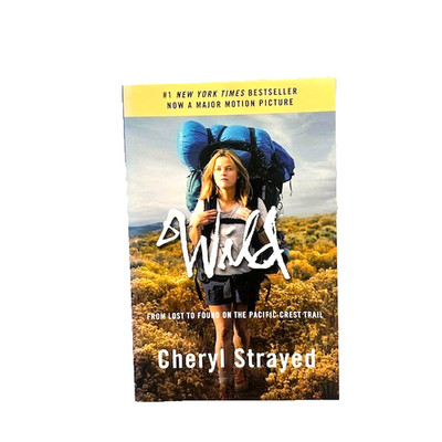 Book Wild From Lost to Found by Cheryl Strayed  2013 Paperback Memoir