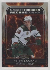 2021 O-Pee-Chee Platinum Marquee Rookies Hot Magma Calen Addison Rookie RC z6b