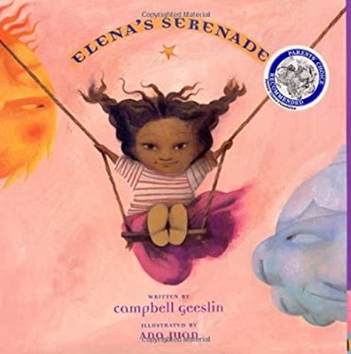 Elena's Serenade Picture Book Campbell Geeslin