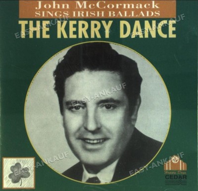 John Mccormack - The Kerry Dance .
