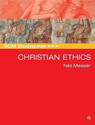 SCM Studyguide: Christian Ethics by Messer, Neil Paperback Book The Fast Free