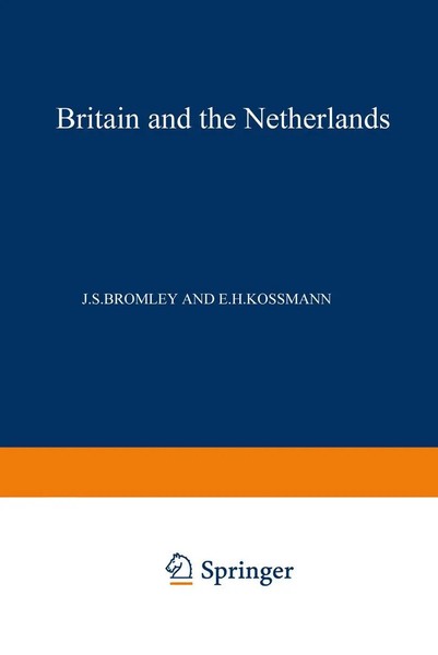 Britain And The Netherlands | Volume IV Metropolis, Dominion And Province | Buch-image