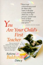 You Are Your Child's First Teacher - Paperback By Baldwin Dancy, Rahima - GOOD