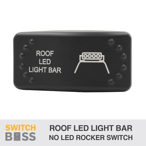 Roof LED Light Bar LASER ETCHED Horizontal Rocker Switch No LED 12v 24v ...