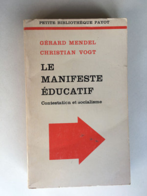 DAS BILDUNGSMANIFEST 1973 MENDEL VOGT BIBLIOTHEK PAYOT NR. 266