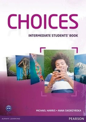 Anna Sikorzynska (u. a.) | Choices Intermediate Students' Book | Taschenbuch