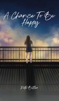 A Chance To Be Happy | Kate Butler | Buch | Englisch | 2025 | Kate Butler