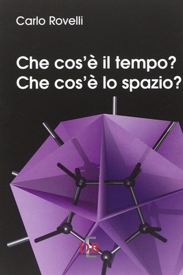 Carlo Rovelli Che cos'è il tempo? Che cos'è lo spazio? (Taschenbuch) (US IMPORT)