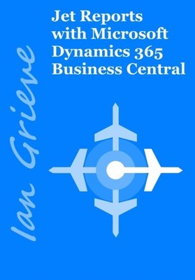 Grieve - Jet Reports with Microsoft Dynamics 365 Business Central - Ne - X555z
