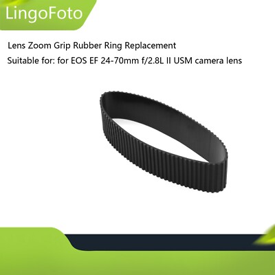 Lens Zoom Grip Rubber Ring Replacement for EOS EF 24-70mm f/2.8L II USM Lens