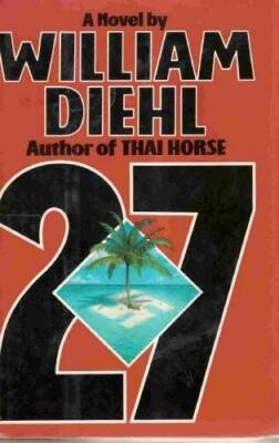 27 - Hardcover By Diehl, William - GOOD