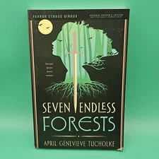 Seven Endless Forests April G Tucholke ADVANCED READER'S COPY Uncorrected Proof