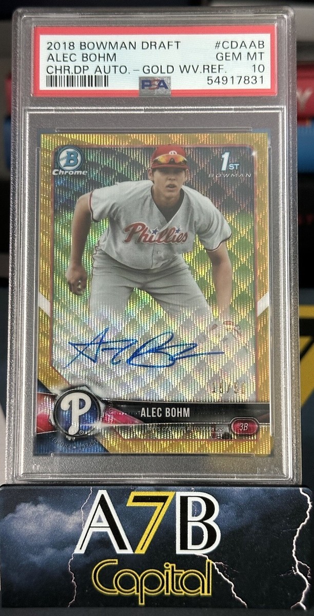 2019 Bowman Alec Bohm Auto Gold 10枚限定　SP 2019 Bowman Sterling Alec Bohm Gold Refractor Prospect Auto