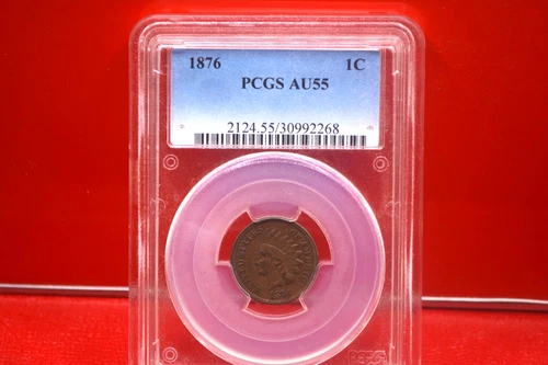 1876 INDIAN PENNY PCGS AU55