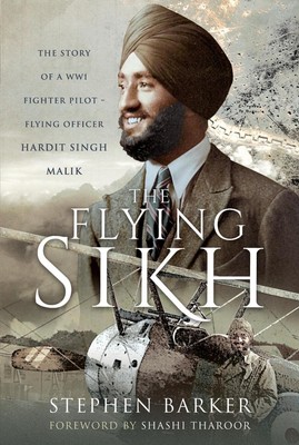 Der fliegende Sikh: Die Geschichte eines Jagdfliegers aus dem Ersten Weltkrieg fliegender Offizier Hardit Singh Ma
