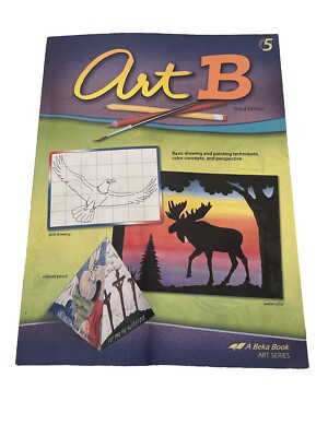 ABeka Art B Third Edition Art Series Student Workbook Missing Some Projects