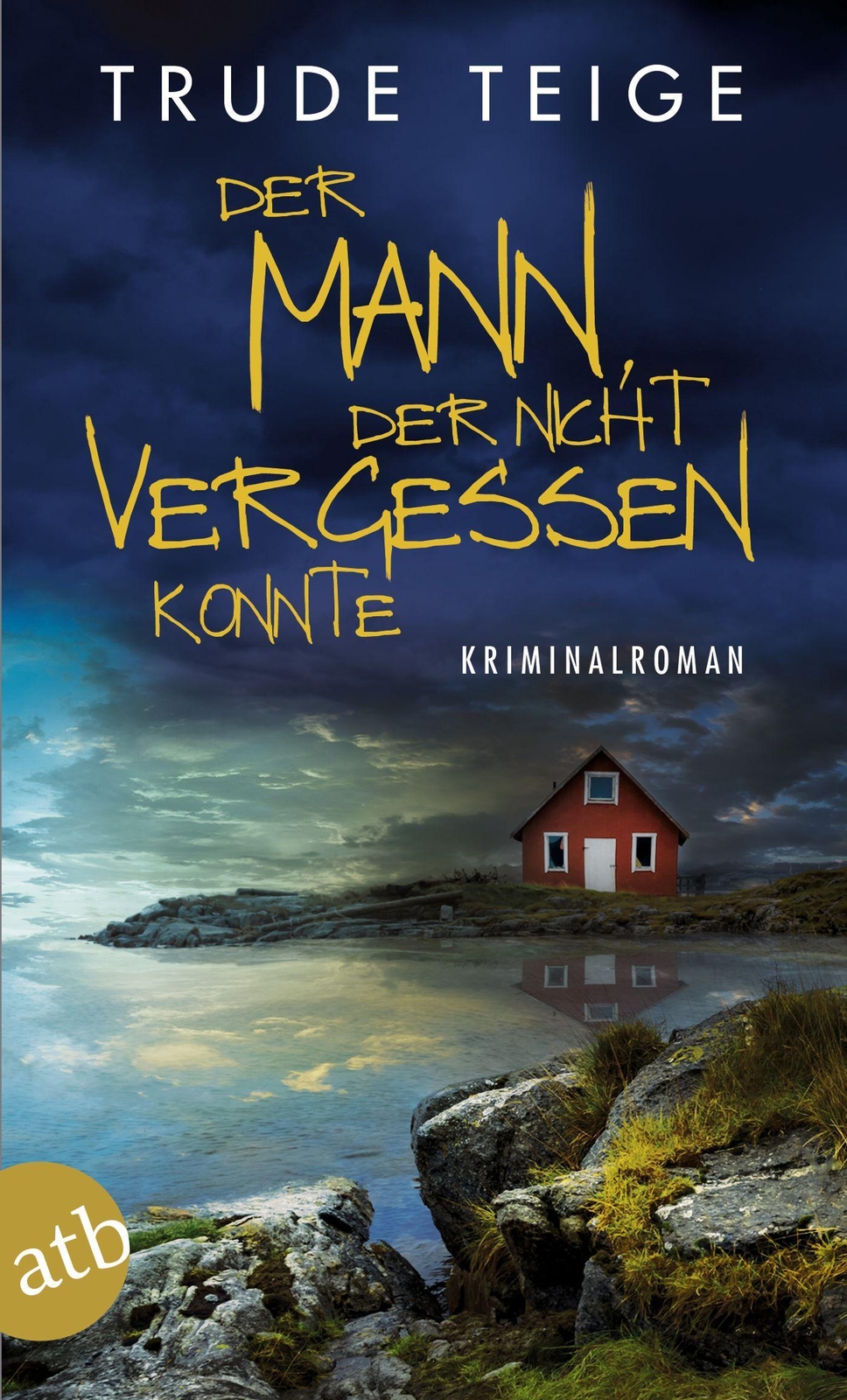 Thumbnail - Der Mann, Der Nicht Vergessen Konnte Trude Teige